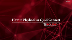How to Playback in Quickconnect